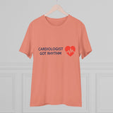 Cardiologist Doctor Organic T-shirt - Unisex | Cardiologist Got Rhythm