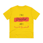 Doctor Organic T-shirt - Unisex I am Doctor