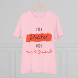 Doctor Organic T-shirt - Unisex I am Doctor