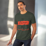 Doctor Organic T-shirt - Unisex I am Doctor