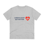 Cardiologist Doctor Organic T-shirt - Unisex | Cardiologist Got Rhythm