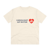 Cardiologist Doctor Organic T-shirt - Unisex | Cardiologist Got Rhythm