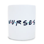 Classic Mug N·U·R·S·E·S White Ceramic